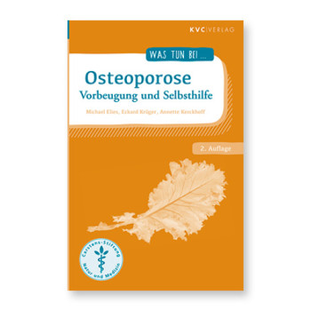 Was tun bei Osteoporose